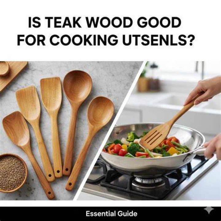 Is teak wood good for cooking utensils?
