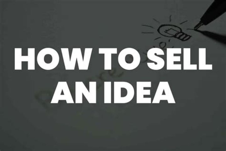 Where to sell an idea?