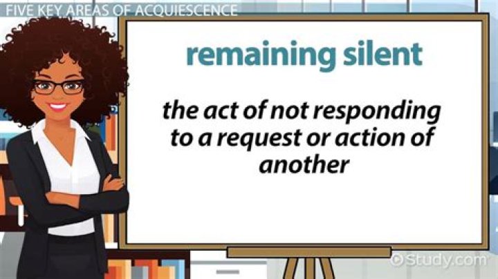 Why does acquiescence mean?
