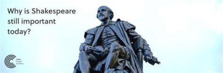 Why shakespeare still matters?